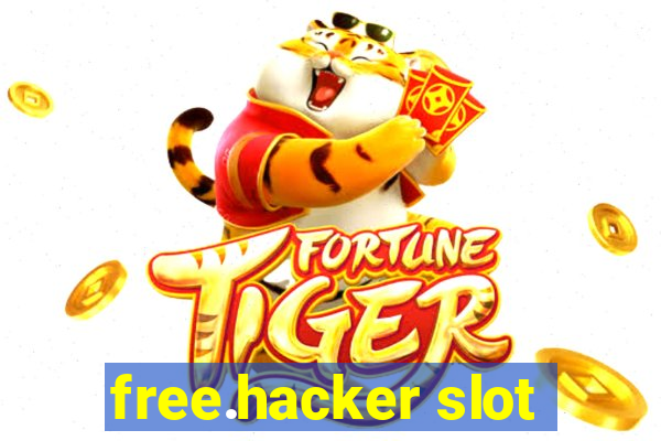 free.hacker slot