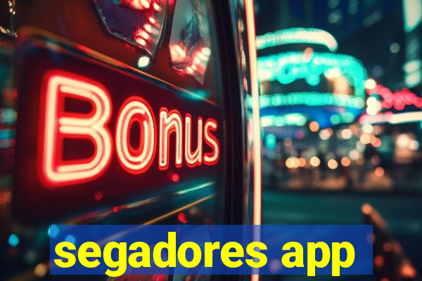 segadores app