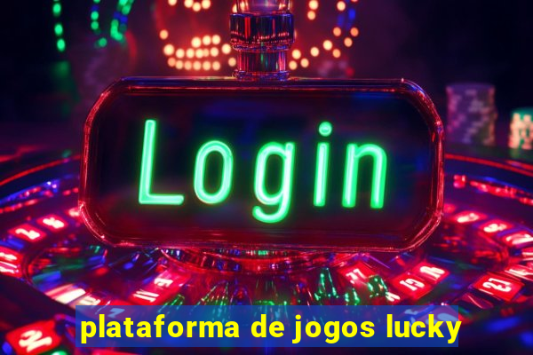 plataforma de jogos lucky