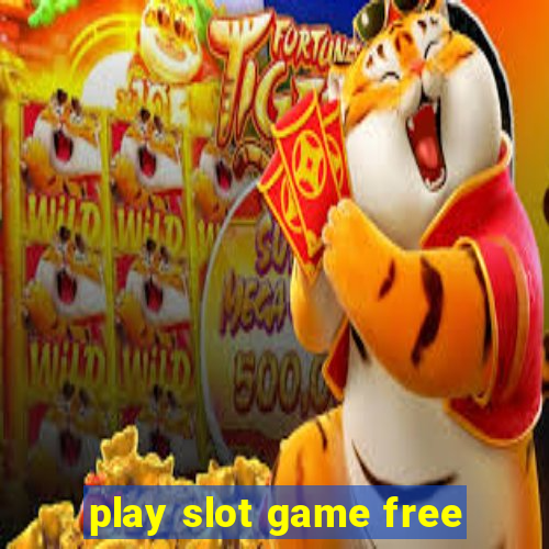 play slot game free