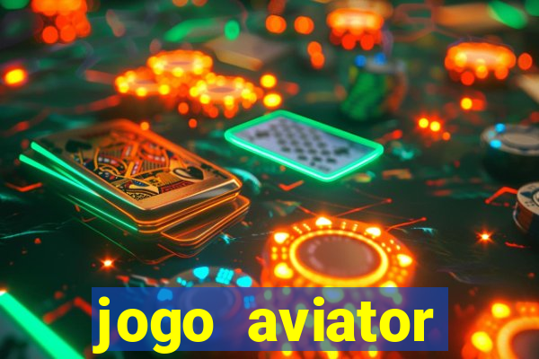 jogo aviator estrela bet