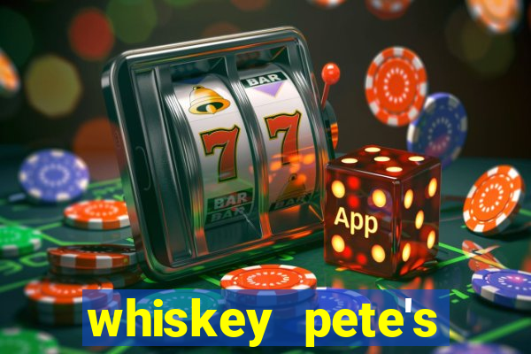 whiskey pete's hotel and casino