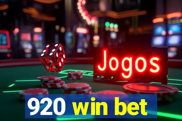 920 win bet