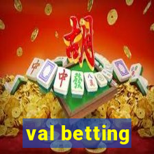 val betting