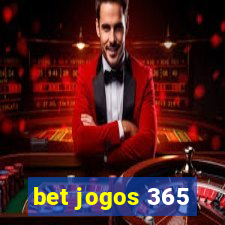 bet jogos 365