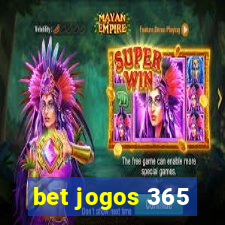 bet jogos 365