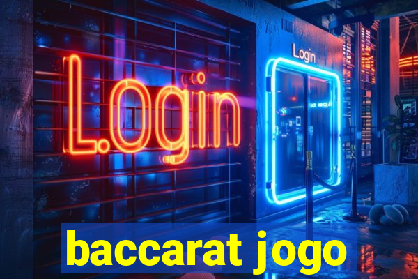 baccarat jogo