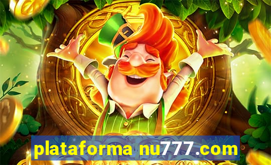 plataforma nu777.com