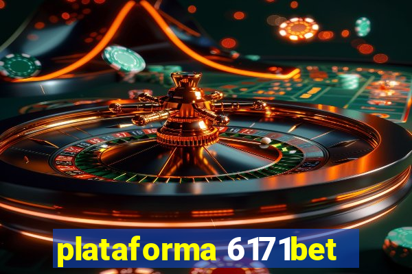 plataforma 6171bet