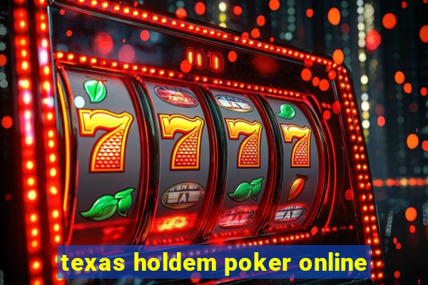 texas holdem poker online