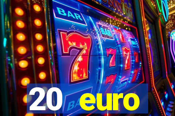 20 euro startguthaben casino