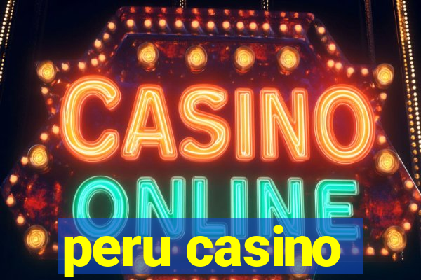 peru casino