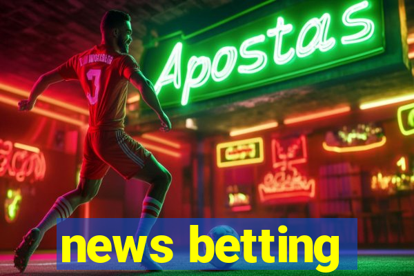 news betting