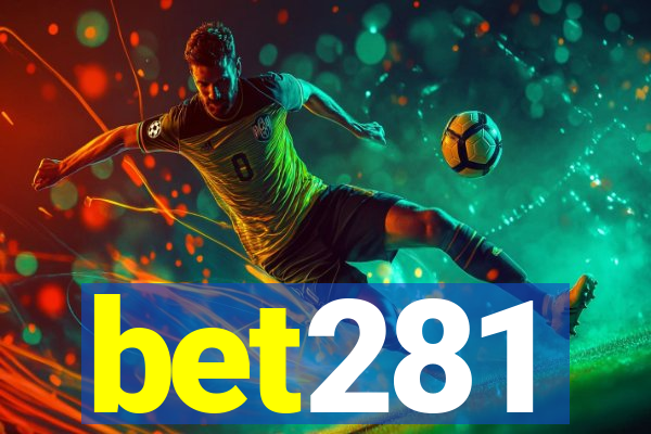 bet281