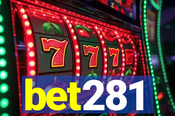 bet281