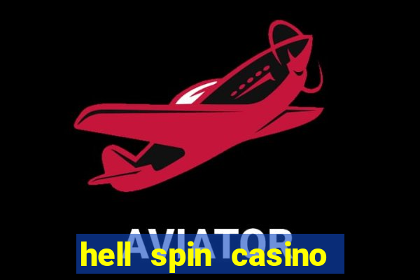 hell spin casino no deposit bonus