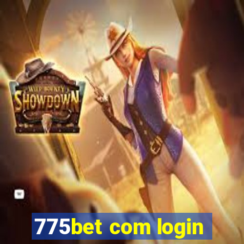 775bet com login