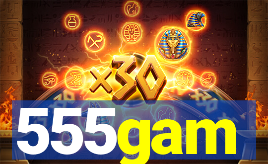 555gam