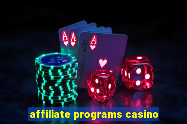 affiliate programs casino