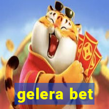 gelera bet