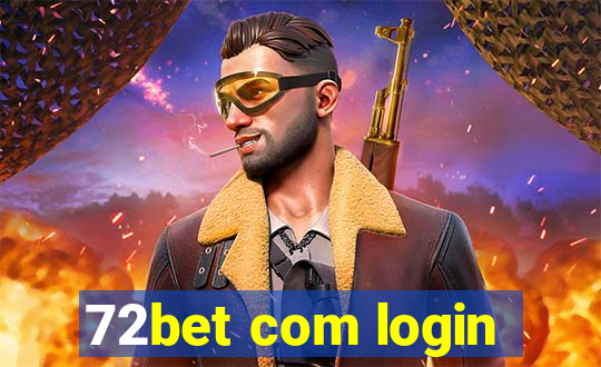 72bet com login