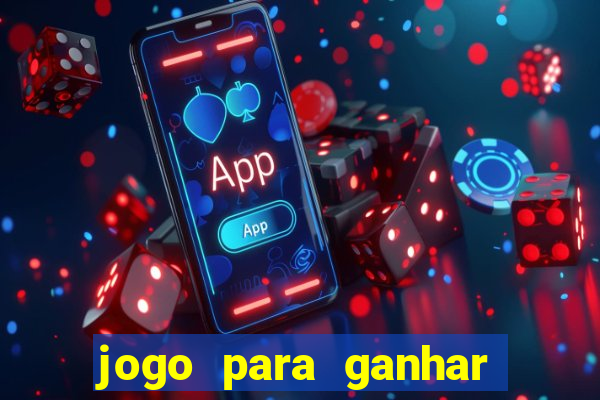 jogo para ganhar dinheiro sem depositar nada