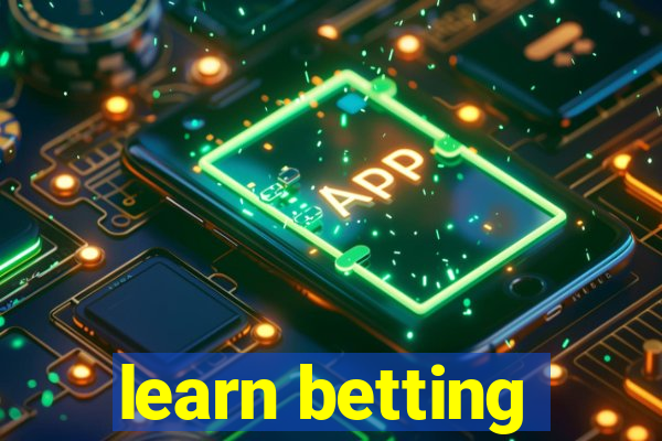 learn betting