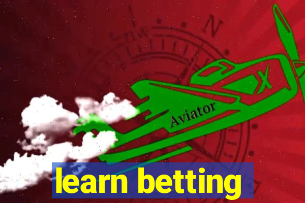 learn betting