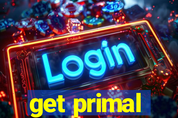 get primal