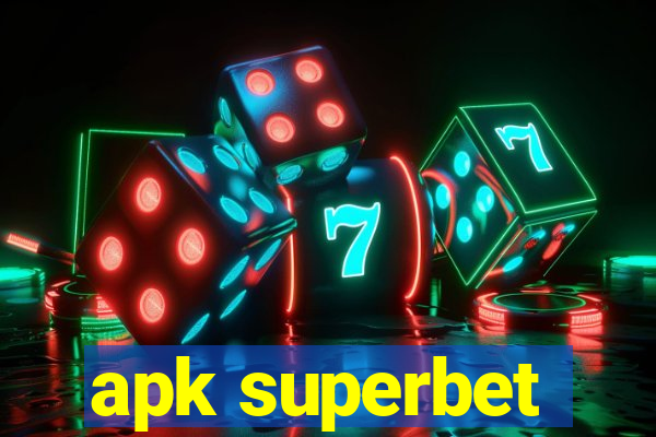 apk superbet