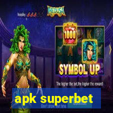 apk superbet