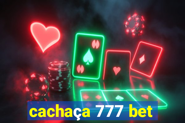 cachaça 777 bet