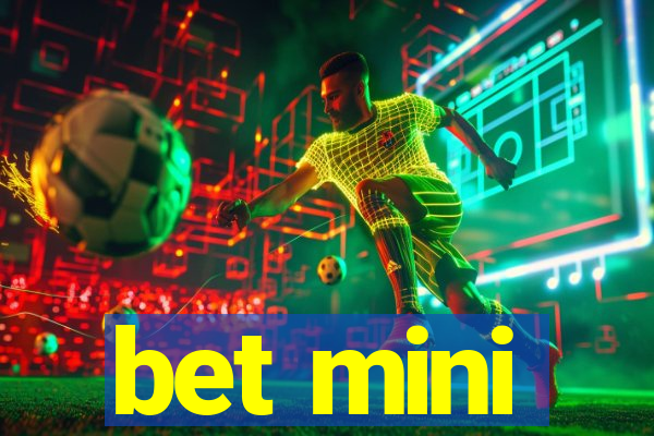 bet mini