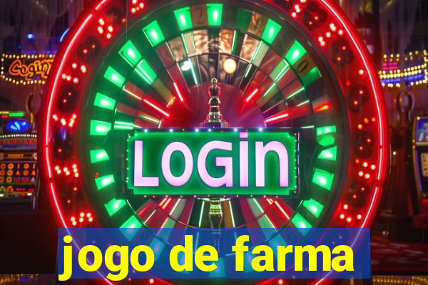 jogo de farma