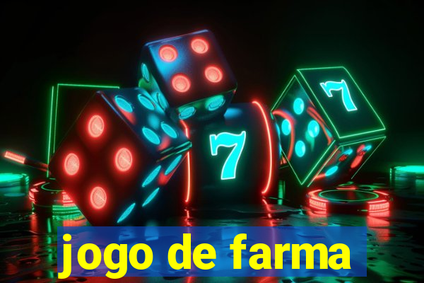 jogo de farma