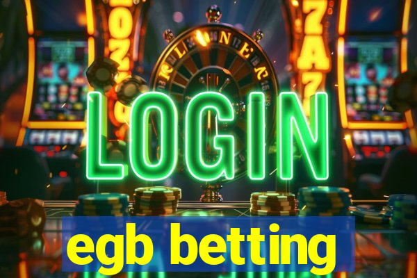 egb betting