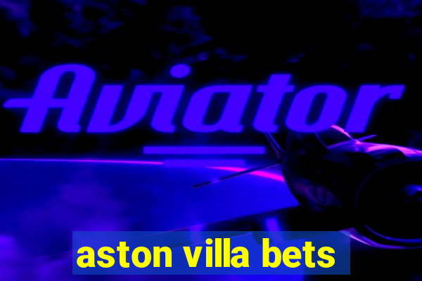 aston villa bets