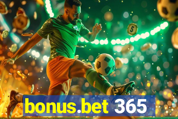 bonus.bet 365