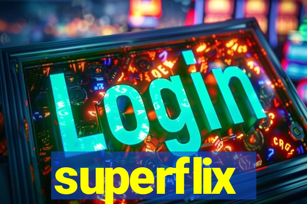 superflix