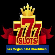 las vegas slot machines