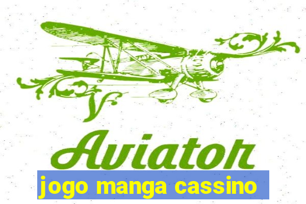 jogo manga cassino