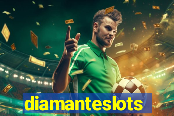 diamanteslots