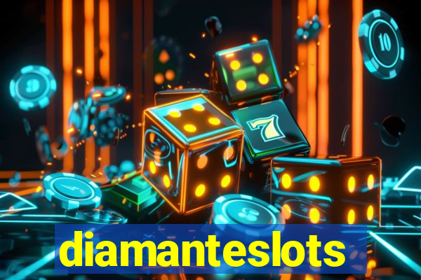 diamanteslots