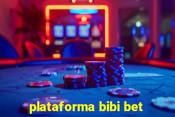 plataforma bibi bet