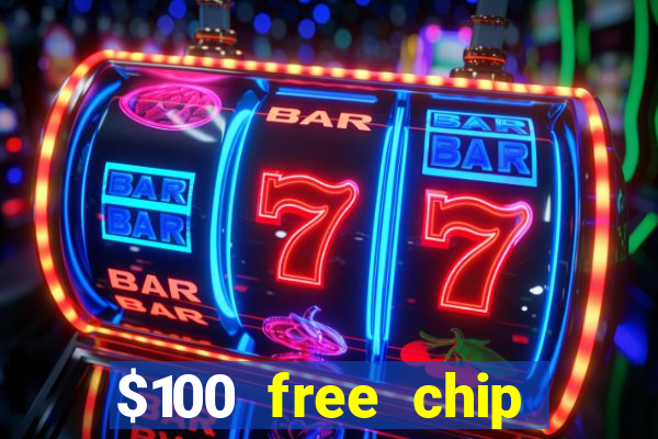 $100 free chip casino captain jack