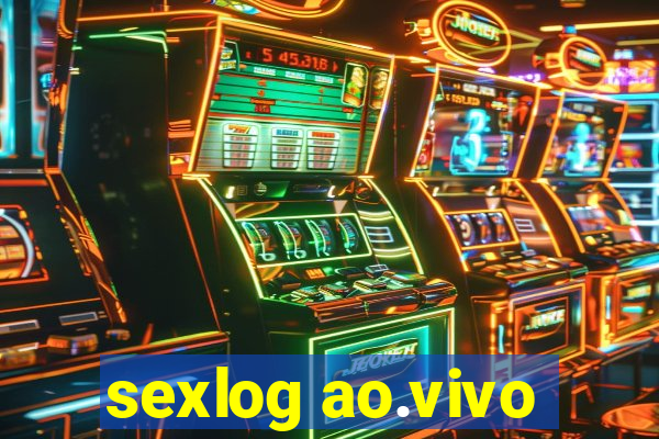 sexlog ao.vivo