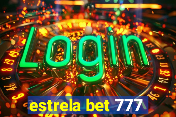 estrela bet 777