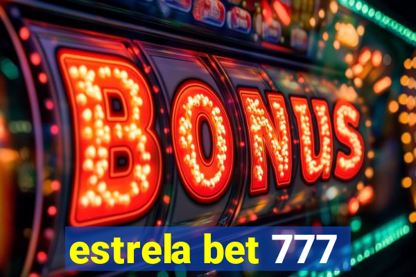 estrela bet 777