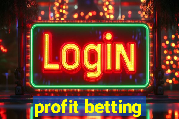 profit betting