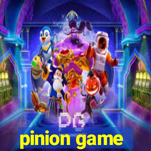 pinion game